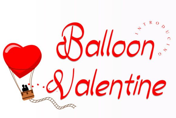 Balloon Valentine Font for Scroll-Stopping Campaigns