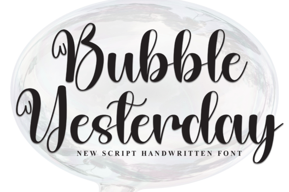 Bubble Yesterday: A Handwritten Script Typeface for Modern Web Design