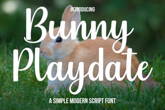 Bunny Playdate: A Designer’s Honest Take on This Script Font
