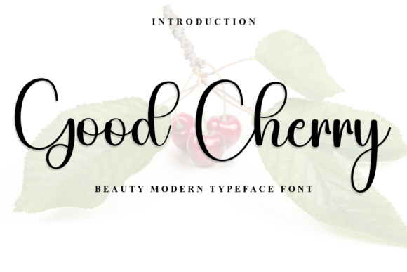Good Cherry Script Font for Editorial Design