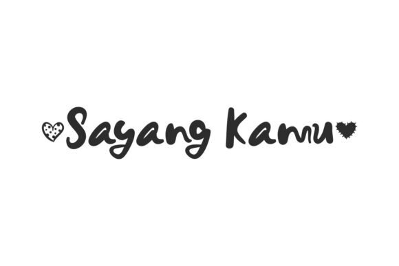 Sayang Kamu Font Review