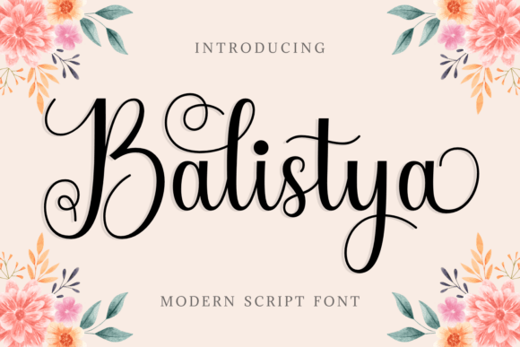 Why Balistya Is the Script Font Your Small Business Needs